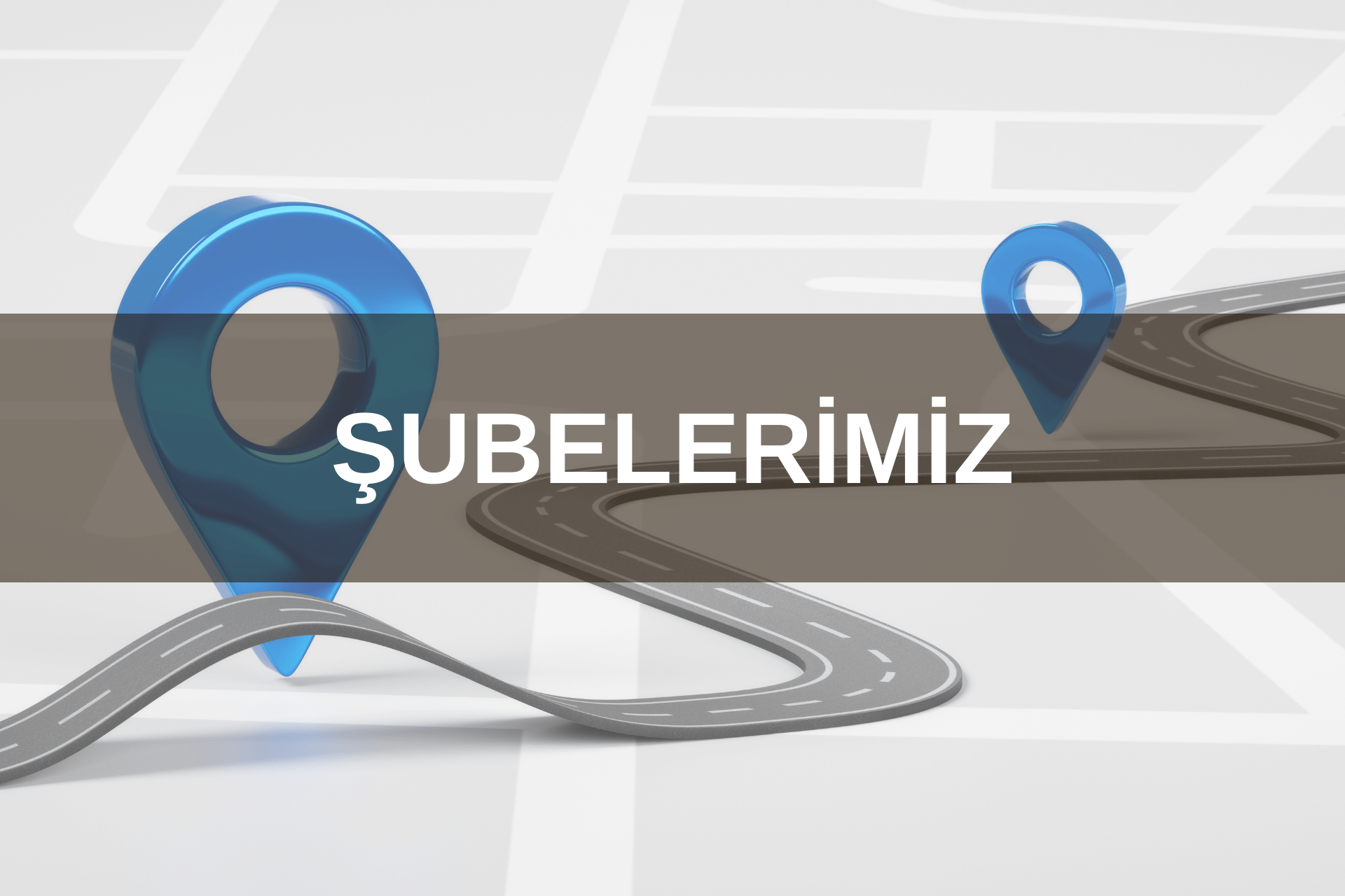 şubelerimiz